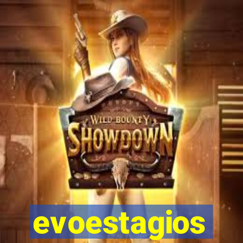 evoestagios