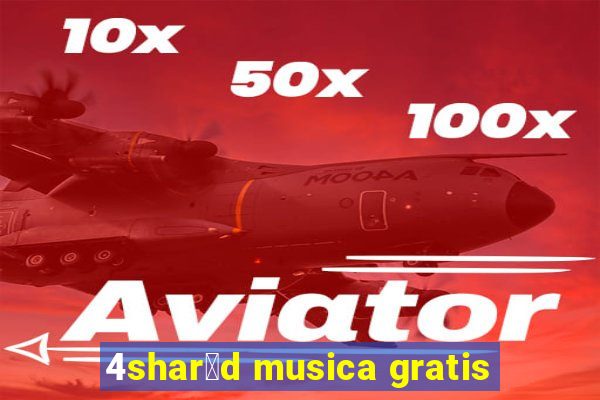 4shar茅d musica gratis