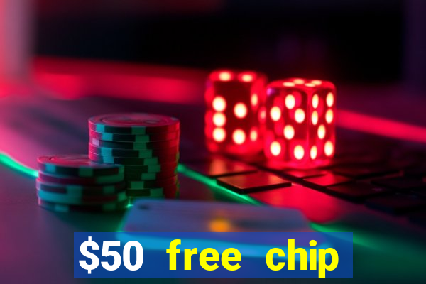 $50 free chip casino australia