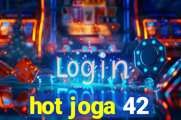 hot joga 42