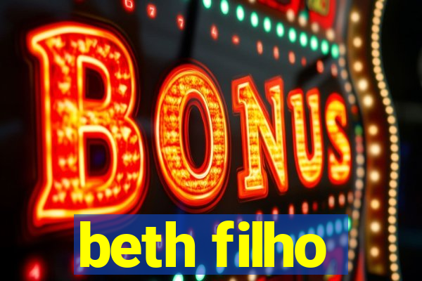 beth filho