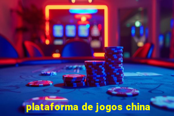 plataforma de jogos china