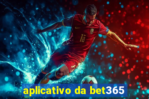 aplicativo da bet365