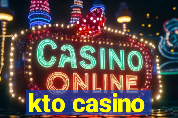 kto casino