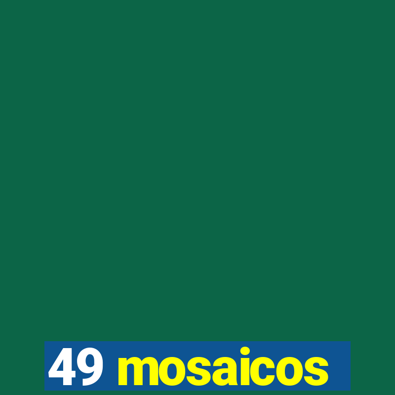 49 mosaicos