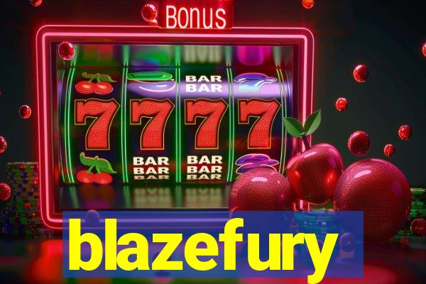 blazefury