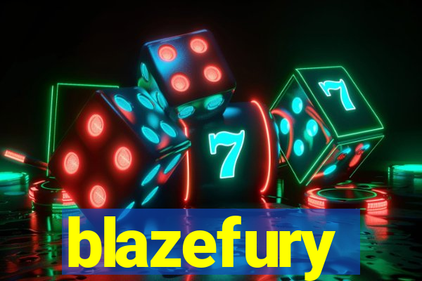 blazefury