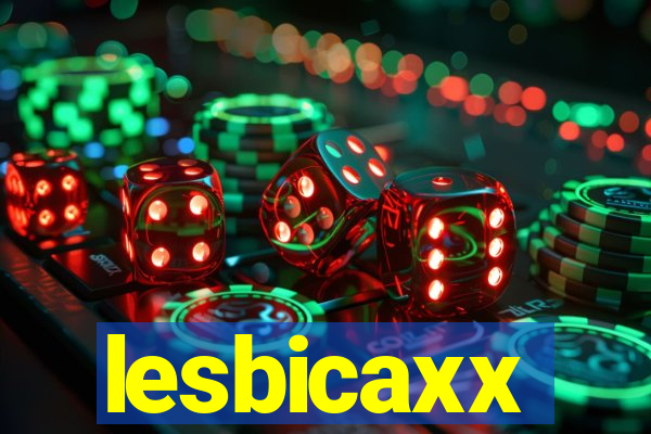 lesbicaxx