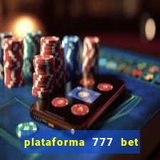 plataforma 777 bet 茅 confi谩vel