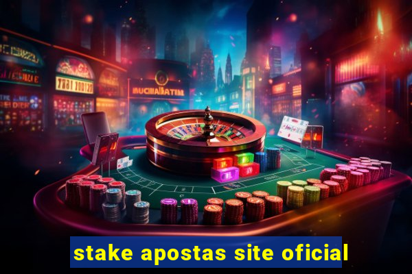 stake apostas site oficial