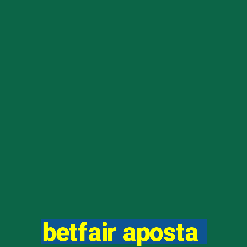 betfair aposta