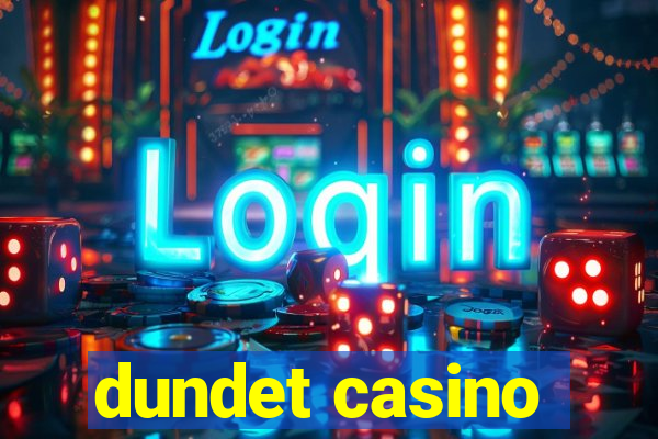 dundet casino