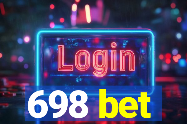 698 bet