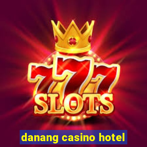 danang casino hotel