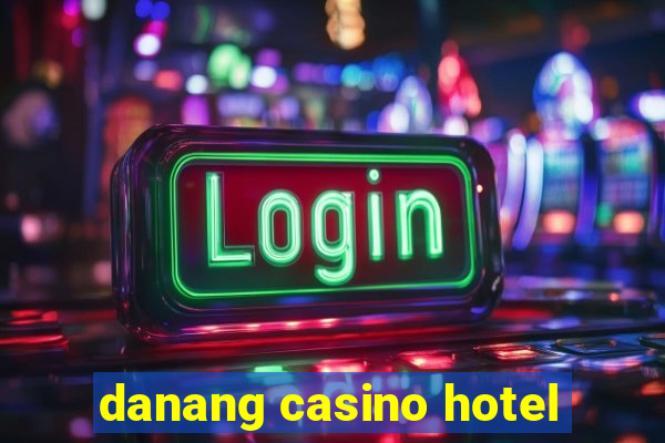 danang casino hotel