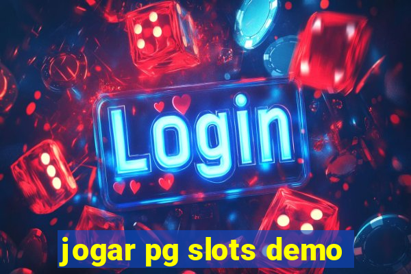 jogar pg slots demo