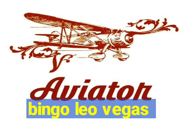 bingo leo vegas