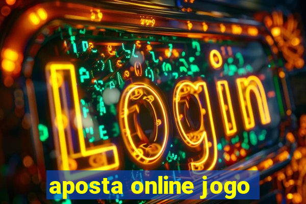 aposta online jogo