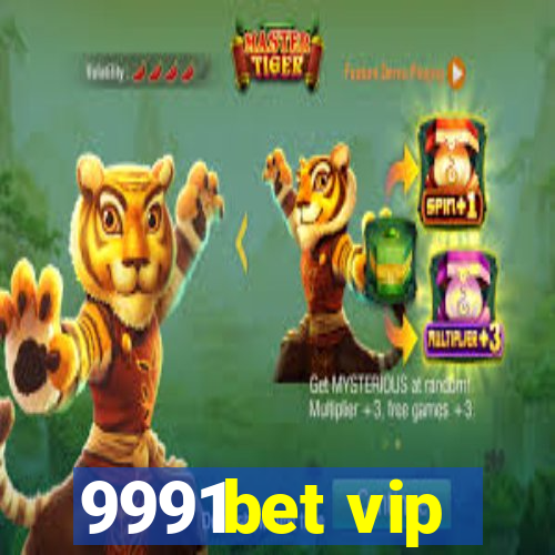 9991bet vip