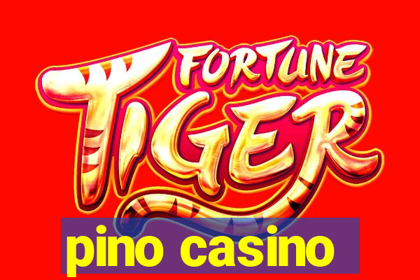 pino casino