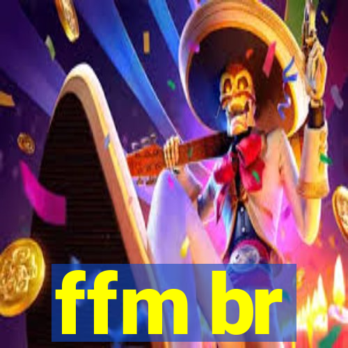 ffm br