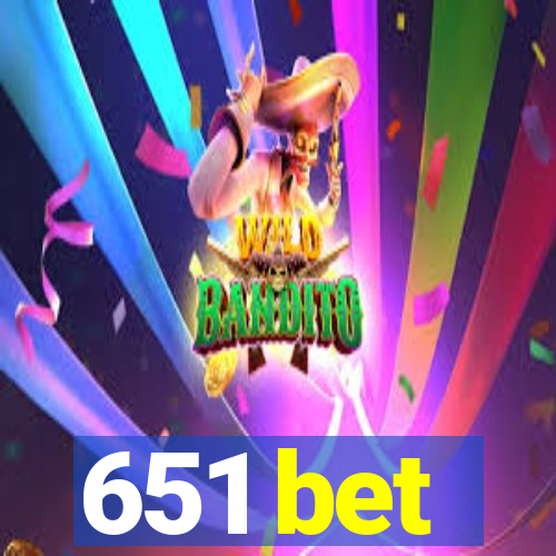 651 bet