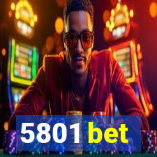 5801 bet