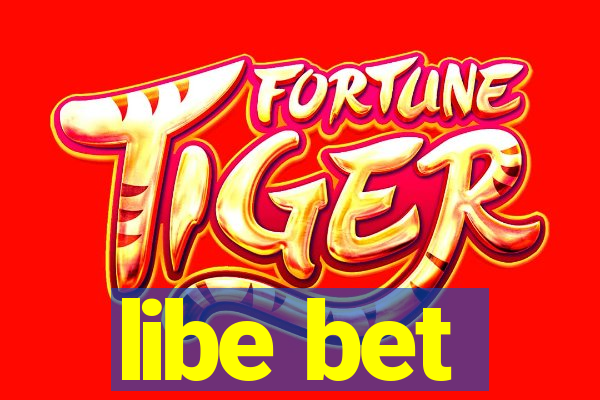 libe bet