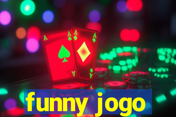 funny jogo