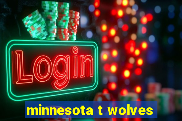 minnesota t wolves