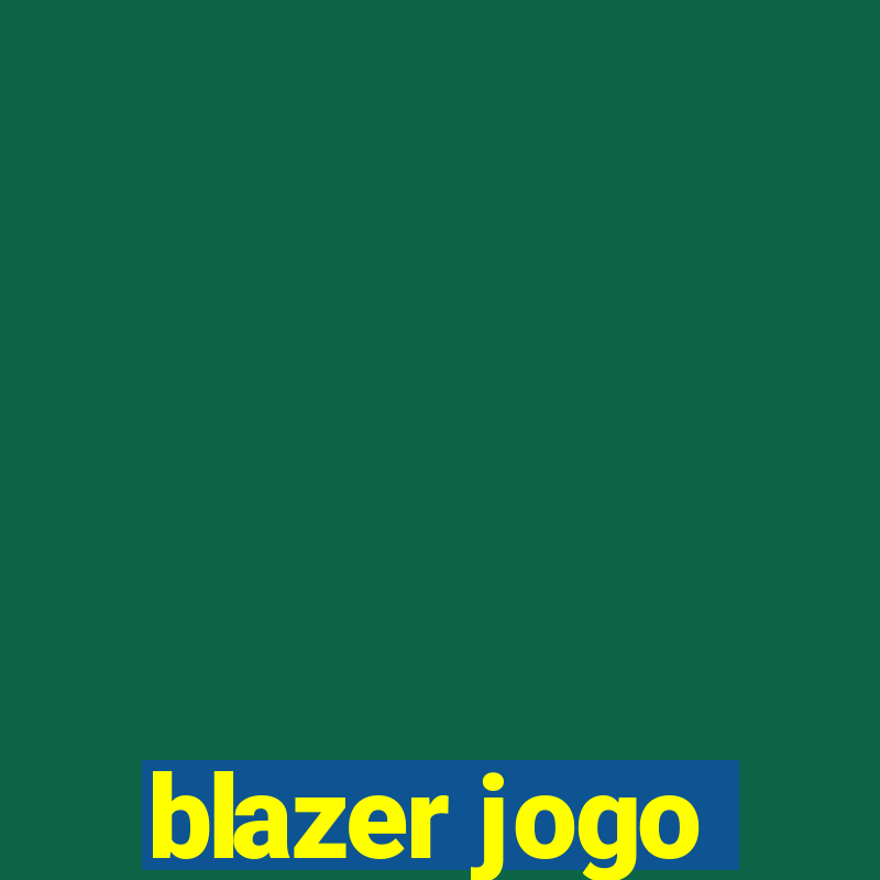 blazer jogo