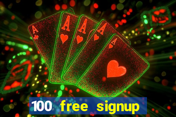 100 free signup bonus no deposit casino south africa