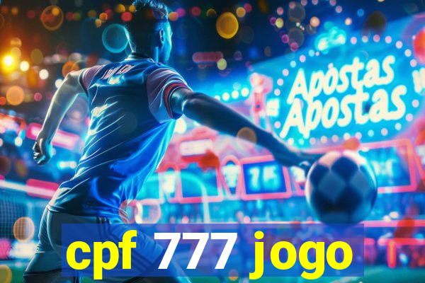 cpf 777 jogo