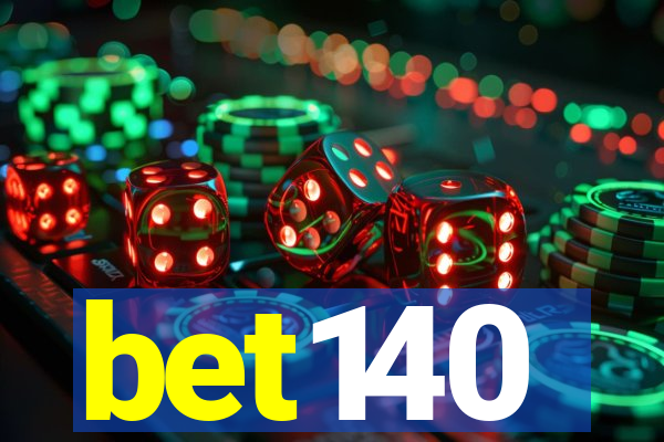 bet140