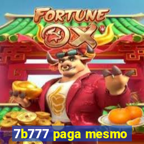 7b777 paga mesmo