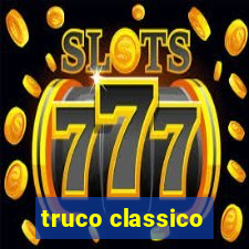 truco classico