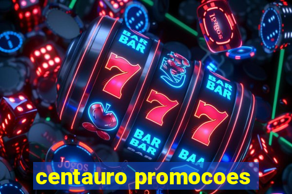 centauro promocoes