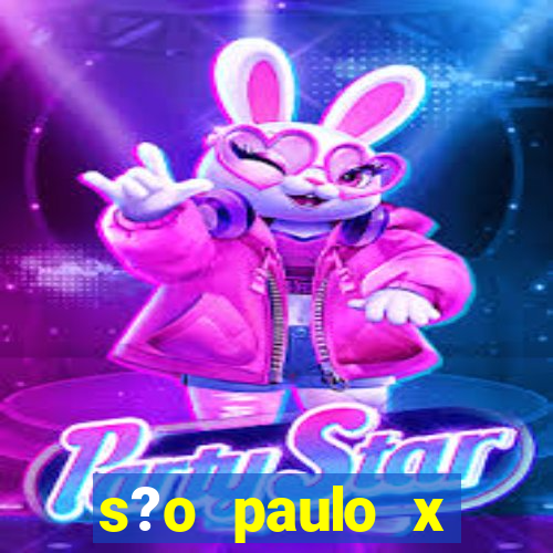 s?o paulo x bragantino palpite