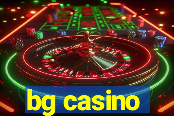 bg casino