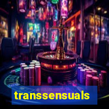 transsensuals