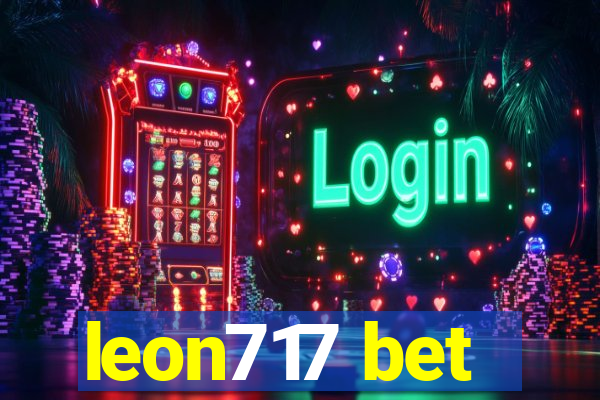 leon717 bet