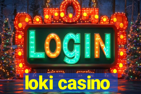 loki casino