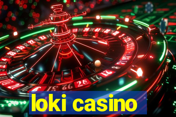 loki casino