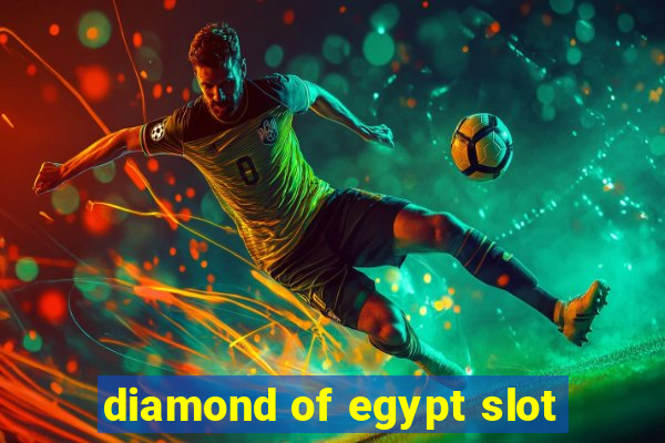 diamond of egypt slot