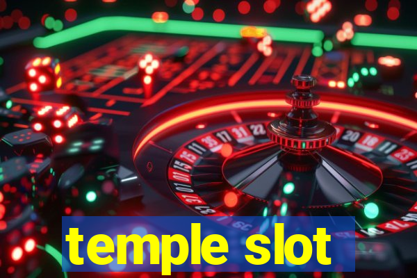 temple slot