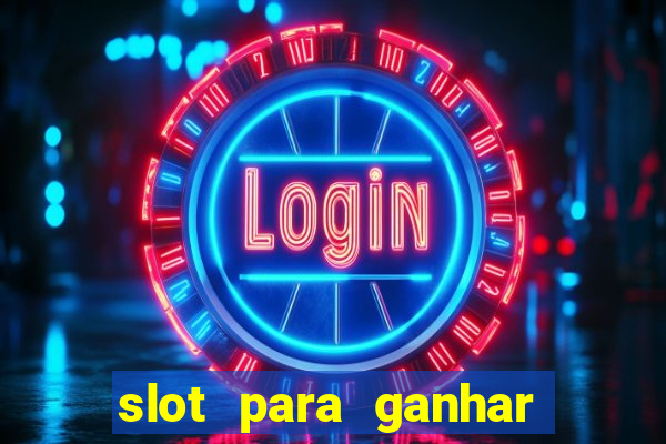 slot para ganhar dinheiro no pix