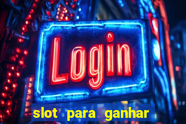 slot para ganhar dinheiro no pix