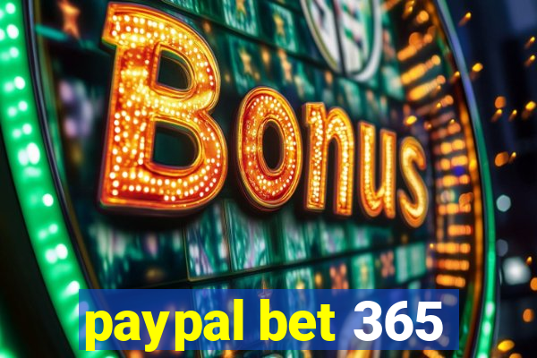 paypal bet 365