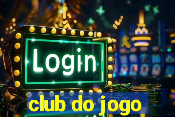 club do jogo