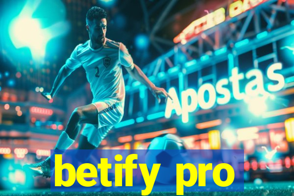 betify pro